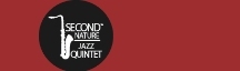 Band: Second Nature Jazz Quintet